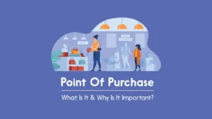 What Is Point-of-Purchase Marketing?