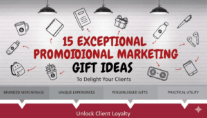 15 Exceptional Promotional Marketing Gift Ideas to Delight Your Clients